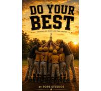 Just Do Your Best: A Baseball Story