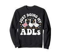 Just Doing My Adls Terapia Ocupacional Sudadera