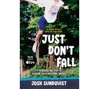 Just Don't Fall (Adapted for Young Readers): A Hilariously True Story of Childhood Cancer and Olympic Greatness