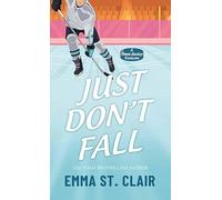 Just Don't Fall: Appies Hockey Romance (Center Point Premier Romance (Large Print))