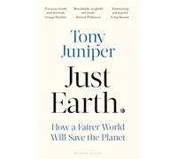 Just Earth: How a Fairer World Will Save the Planet