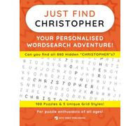 Just Find CHRISTOPHER: Your Personalised Word Search Adventure: For puzzle enthusiasts of all ages! (Just Find Puzzle Series)