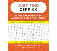 Just Find DERRICK: Your Personalised Word Search Adventure: For puzzle enthusiasts of all ages! (Just Find Puzzle Series)