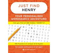 Just Find HENRY: Your Personalised Word Search Adventure: For puzzle enthusiasts of all ages! (Just Find Puzzle Series)