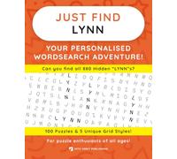 Just Find LYNN: Your Personalised Word Search Adventure: For puzzle enthusiasts of all ages! (Just Find Puzzle Series)