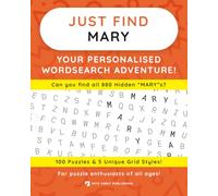 Just Find MARY: Your Personalised Word Search Adventure: For puzzle enthusiasts of all ages! (Just Find Puzzle Series)