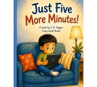 Just Five More Minutes!