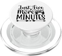 Just Five More Minutes Funny Gaming Quotes PopSockets PopGrip para MagSafe