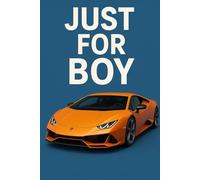 JUST FOR BOY: Super Car Notebook, Cool 3D Sports Car Lined Journal for Boys - 60 Pages