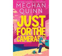 Just for the Cameras: A totally unputdownable, enemies-to-lovers, forced proximity sports romance (Bay Area Players)
