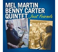 Just Friends by Mel Martin, Benny Carter (2007-07-10)