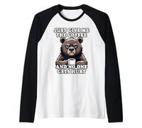 Just Give Me The Coffee and No One Gets Hurt Camiseta Manga Raglan