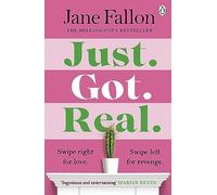 Just Got Real: The gripping revenge comedy and Sunday Times bestseller