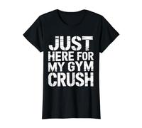 Just Here For My Gym Crush Fitness Exercise Motivation |- Camiseta gráfica económica, Mujer, Negro, XS