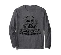 Just Here For The Abduction: Divertida Ropa alienígena Manga Larga
