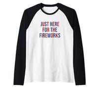 Just here for the fireworks 4th Of July Couple Camiseta Manga Raglan
