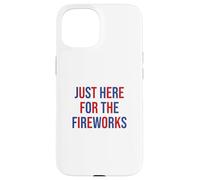 Just here for the fireworks 4th Of July Couple Carcasa para iPhone 15