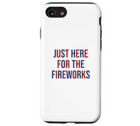 Just here for the fireworks 4th Of July Couple Carcasa para iPhone SE (2020) / 7 / 8