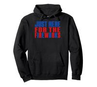 Just Here for The Fireworks 4th of July Men Women Graphic Sudadera con Capucha