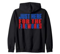 Just Here for The Fireworks 4th of July Men Women Graphic Sudadera con Capucha