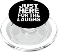 Just Here for The Laughs Funny Diciendo Mujeres Hombres PopSockets PopGrip para MagSafe
