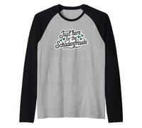 Just Here for the Schadenfreude German Joke Camiseta Manga Raglan