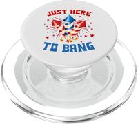 Just Here To Bang 4 de Julio Día de la Independencia Fuegos Artificiales USA PopSockets PopGrip para MagSafe
