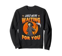 Just Here Waiting For You Grim Reaper Halloween Costume Sudadera