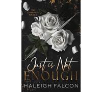 Just Is Not Enough: 1 (The Charlotte Socials)