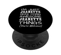 Just Jeanette Here Doing Jeanette Things Nombre PopSockets PopGrip Adhesivo