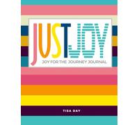 Just Joy: JOY FOR THE JOURNEY JOURNAL