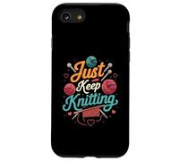 Just Keep Knitting Funny Knitter Hobby Crafter Gift Carcasa para iPhone SE (2020) / 7 / 8