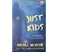 Just Kids: Romance with thriller and friends in 1990s London: 1 (Our Wandering Paths)