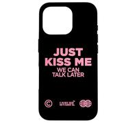 Just Kiss Me. We Can Talk Later Amor San Valentín Backprint Carcasa para iPhone 16 Pro