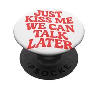 Just Kiss Me We Can Talk Later Chicas Party Estilo Ondulado Retro PopSockets PopGrip Adhesivo