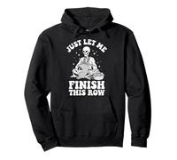 Just Let Me Finish This Row Tejido De Punto Sudadera con Capucha