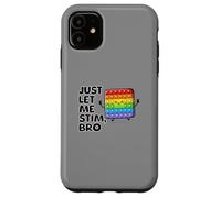 Just Let Me Stim Bro Kids Boys | Concientización sobre el autismo autista Carcasa para iPhone 11