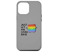 Just Let Me Stim Bro Kids Boys | Concientización sobre el autismo autista Carcasa para iPhone 12 Pro Max