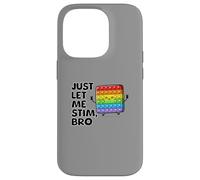 Just Let Me Stim Bro Kids Boys | Concientización sobre el autismo autista Carcasa para iPhone 14 Pro