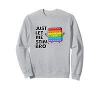 Just Let Me Stim Bro Kids Boys | Concientización sobre el autismo autista Sudadera