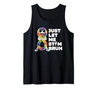 Just Let Me Stim Bruh Graphic Autism Awareness Acceptance Camiseta sin Mangas
