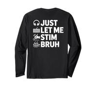 Just Let Me Stim Bruh Graphic Autism Awareness Acceptance Manga Larga