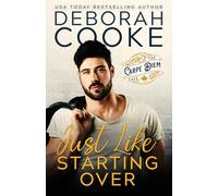 Just Like Starting Over: 2 (The Carpe Diem Café)