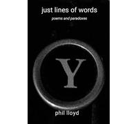 just lines of words: poems and paradoxes