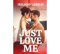 Just Love Me