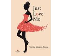 Just Love Me
