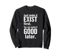 Just Make It Exist - Diseño Creativo de Citas Sudadera