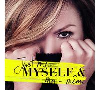 Just Me Myself & Moi Meme
