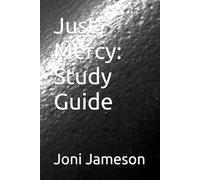 Just Mercy: Study Guide
