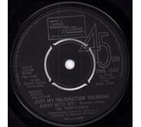 Just My Imagination (Running Away With Me) / Get Ready